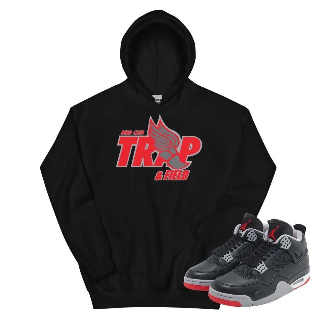 Retro 4 Bred Reimagined "Trap" Hoodie